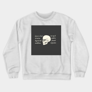 Mesothelioma Copypasta Crewneck Sweatshirt